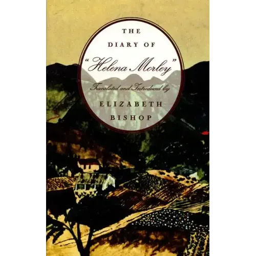 The Diary of "Helena Morley"