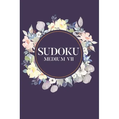 Sudoku Medium VII: 100 Medium Level Sudoku Puzzles, 6x9 Travel Size, Puzzle Book, Brain Exercises