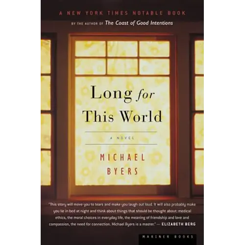 Long for This World