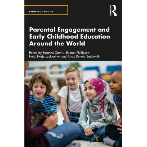 Parental Engagement and Early Childhood Education Around the World