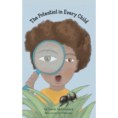 The Potential in Every Child