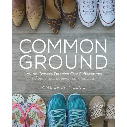 Common Ground - Women's Bible Study Guide with Leader Helps: Loving Others Despite Our Differences
