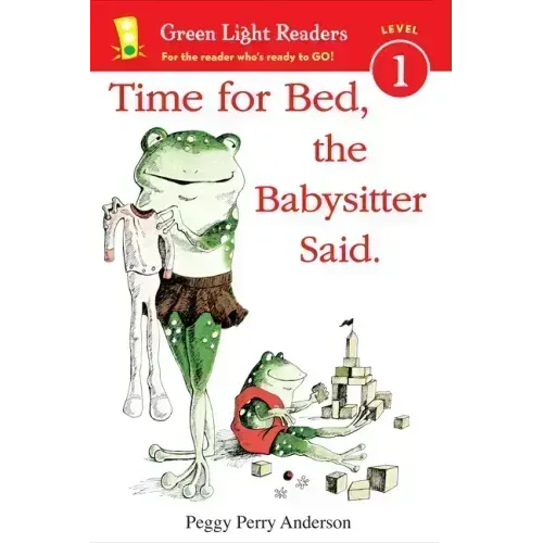 Time for Bed, the Babysitter Said