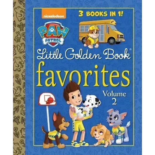 Paw Patrol Little Golden Book Favorites, Volume 2 (Paw Patrol)