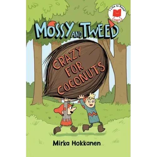 Mossy and Tweed: Crazy for Coconuts