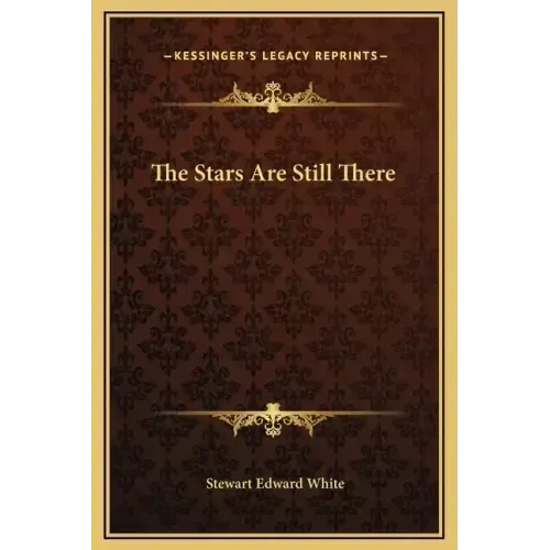 The Stars Are Still There