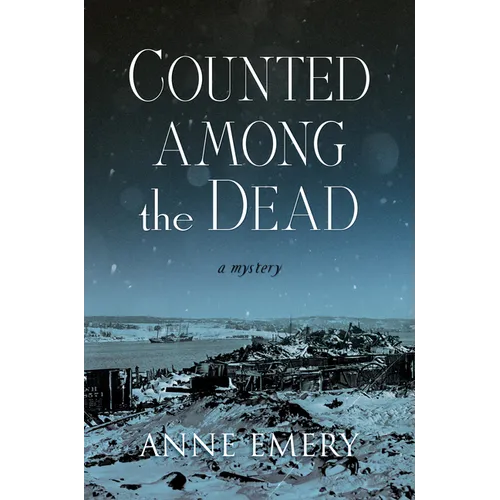 Counted Among the Dead: A Mystery