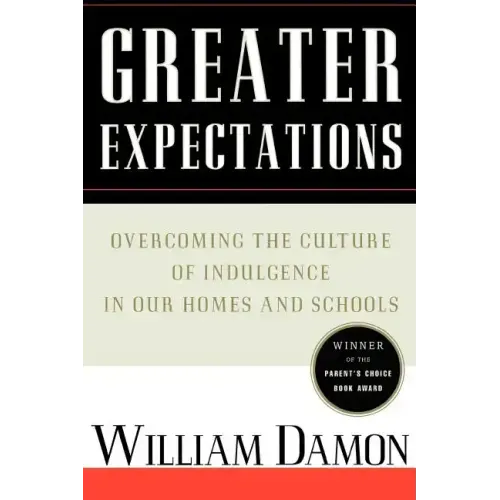 Greater Expectations: Nuturing Children's Natural Moral Growth