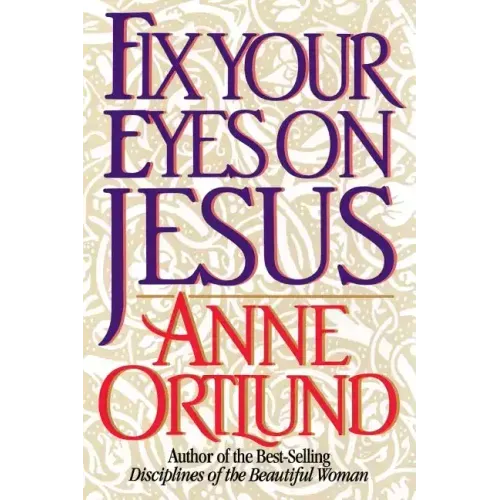 Fix Your Eyes on Jesus