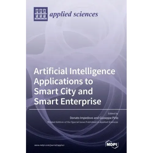 Artificial Intelligence Applications to Smart City and Smart Enterprise
