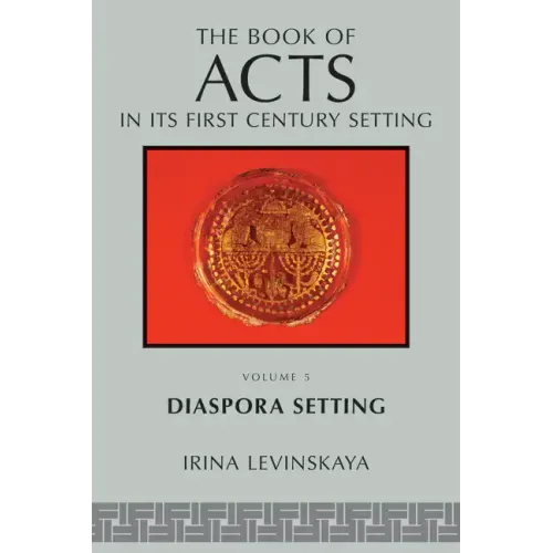 The Book of Acts in Its Diaspora Setting