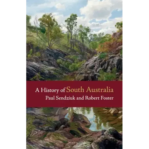A History of South Australia