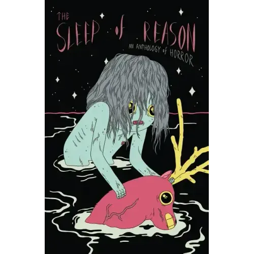 The Sleep of Reason: An Anthology of Horror