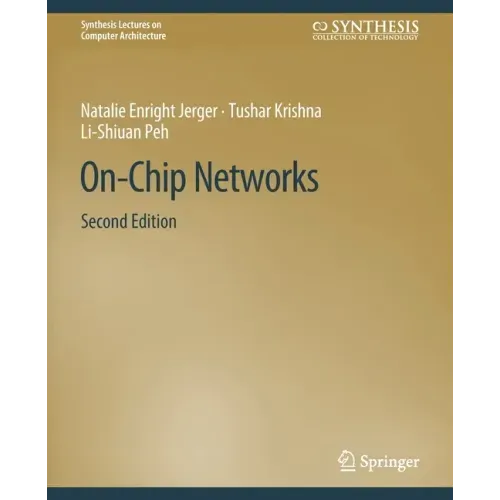 On-Chip Networks, Second Edition