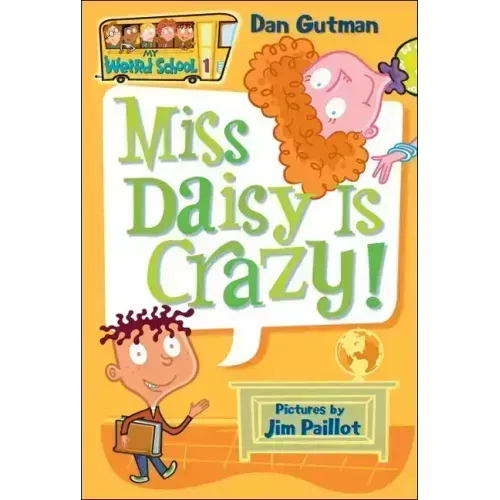 Miss Daisy Is Crazy!