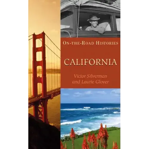 California (on the Road Histories): On the Road Histories
