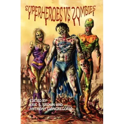 Superheroes vs. Zombies