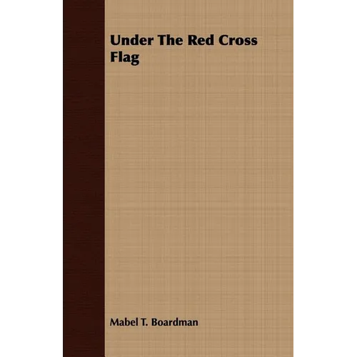 Under The Red Cross Flag