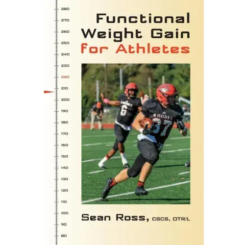 Functional Weight Gain for Athletes