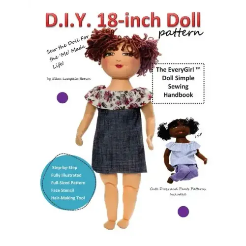 D.I.Y. 18-Inch Doll Pattern: EveryGirl Doll Simple Sewing Handbook