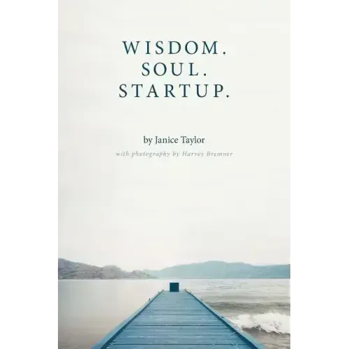 Wisdom. Soul. Startup.