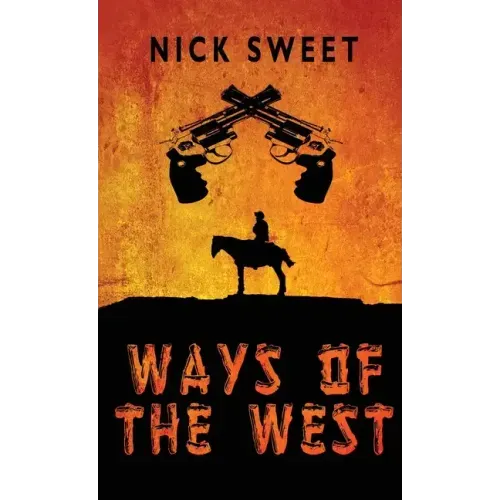 Ways of the West