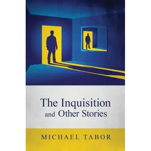 The Inquisition and Other Stories