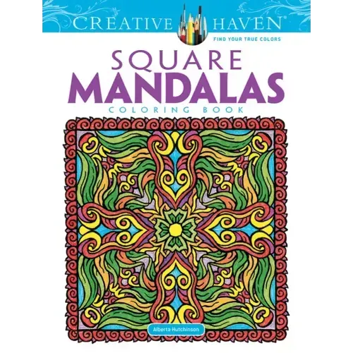 Creative Haven Square Mandalas Coloring Book