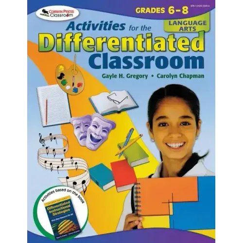 Activities for the Differentiated Classroom: Language Arts Grades 6-8
