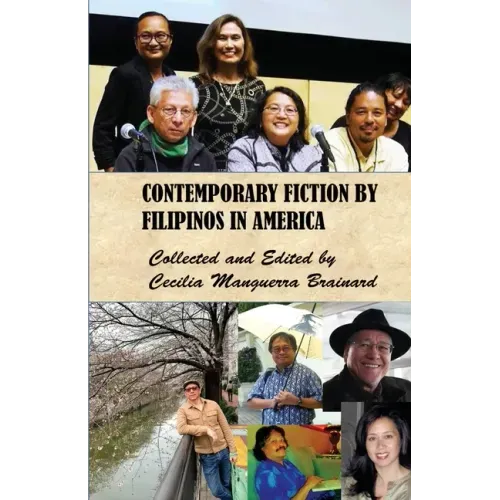 Contemporary Fiction by Filipinos in America: US Edition