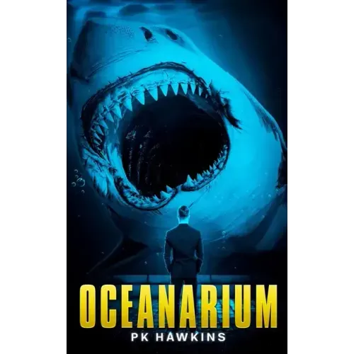 Oceanarium: A Deep Sea Thriller
