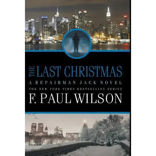 The Last Christmas: A Repairman Jack Novel