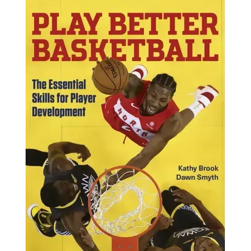 Play Better Basketball