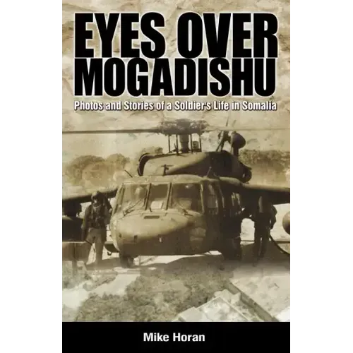 Eyes Over Mogadishu
