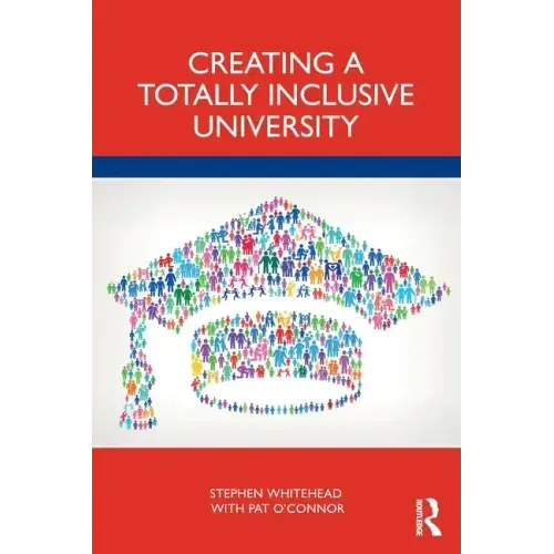 Creating a Totally Inclusive University
