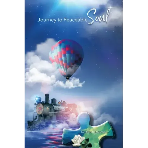 Journey to Peaceable Soul