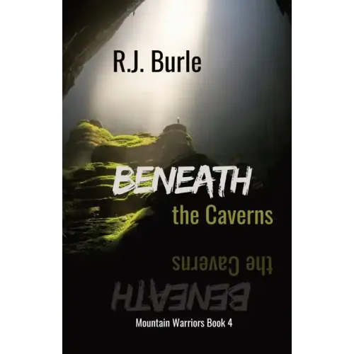Beneath the Caverns