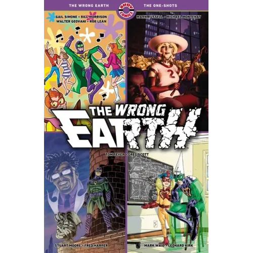 The Wrong Earth: The One-Shots