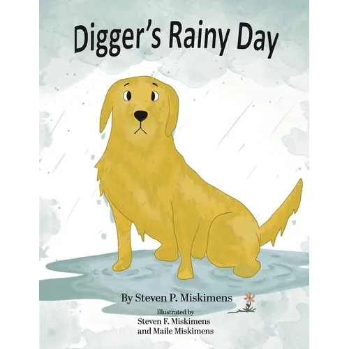 Digger's Rainy Day