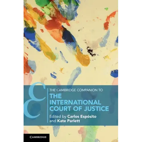 The Cambridge Companion to the International Court of Justice