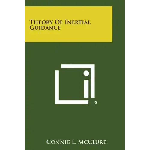 Theory Of Inertial Guidance