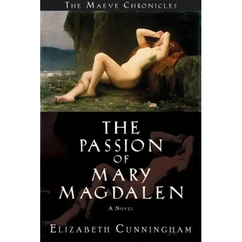 The Passion of Mary Magdalen
