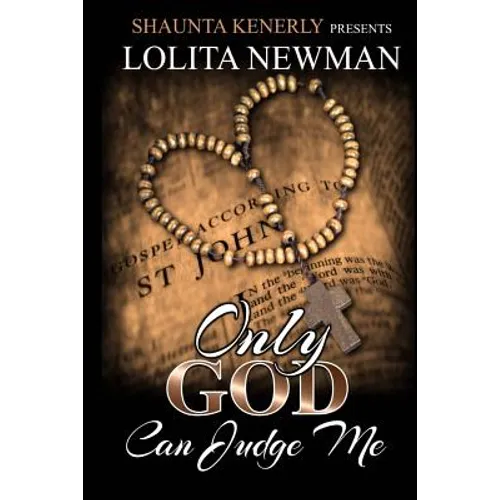 Only God Can Judge Me