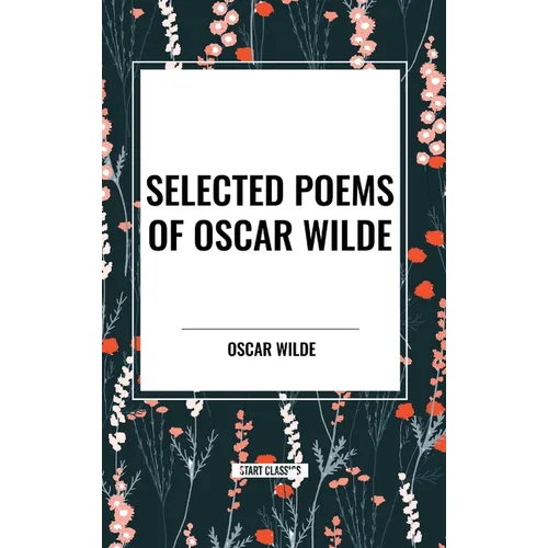 Selected Poems of Oscar Wilde