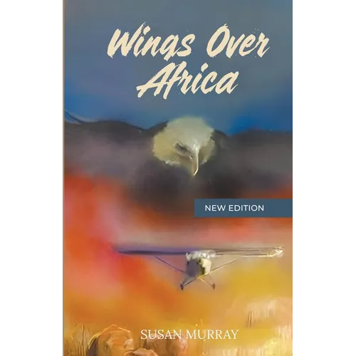Wings Over Africa: New Edition