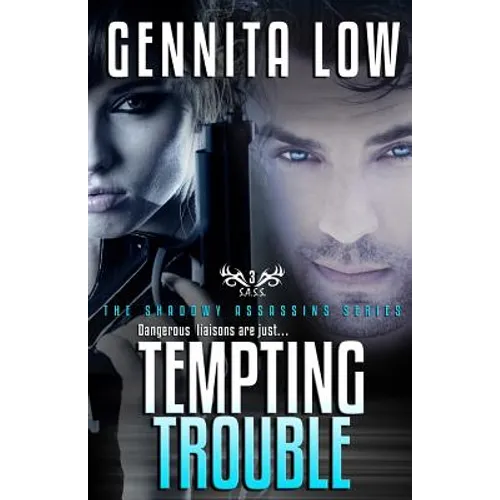 Tempting Trouble