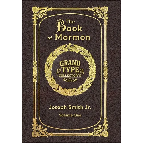 Large Print - The Book of Mormon, Volume 1 of 3 - Grand Type Collector's Edition - Matte Hardcover with Dust Jacket