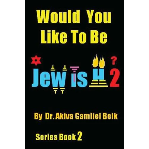 Would You Like To Be Jewish 2?