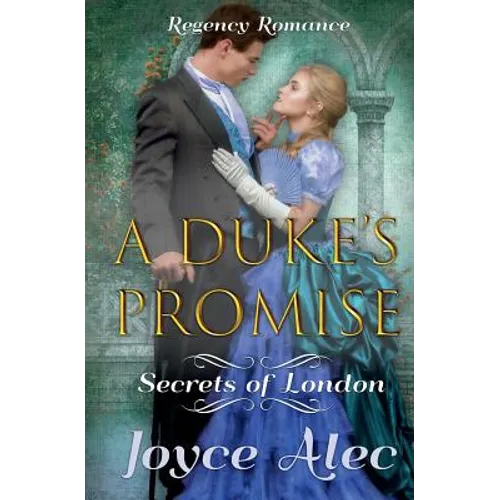 A Duke's Promise: Regency Romance