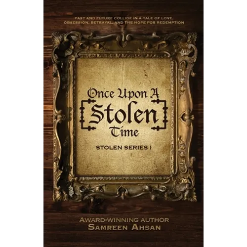 Once Upon A [Stolen] Time: [Stolen] Series I